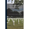 Quartermaster and Ordnance Supply; a Guide to the Principles of the Supply Service of the United States Army
