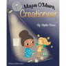 Mayva O'Meere, Creationeer