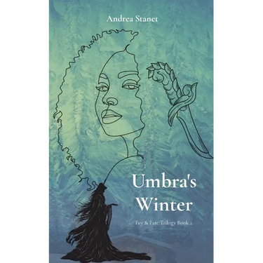 Umbra's Winter: Fey & Fate Book 2