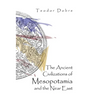 The Ancient Civilizations of Mesopotamia and the Near East