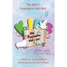 The KID'S Progressive Alef Bet: Book One: The Letters