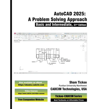 AutoCAD 2025: A Problem-Solving Approach, Basic and Intermediate, 31st Edition