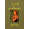 Language and Social Justice