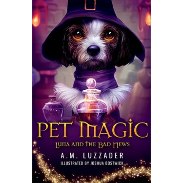 Pet Magic Luna and the Bad News