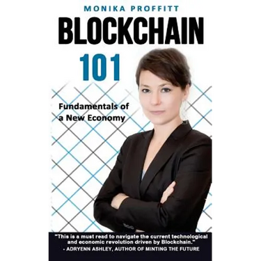 Blockchain 101: Fundamentals of a New Economy