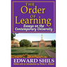 The Order of Learning: Essays on the Contemporary University