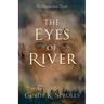 The Eyes of River: An Appalachian Novel