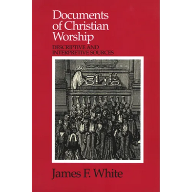 Documents of Christian Worship