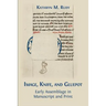 Image, Knife, and Gluepot: Early Assemblage in Manuscript and Print