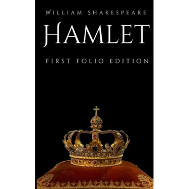 Hamlet: First Folio Edition