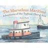 The Marvelous Maritime Adventures of the Tugboat Cheryl Ann: Done Right