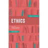 Ethics: The Key Thinkers