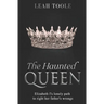 The Haunted Queen