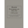 Joseph Chamberlain, 1836-1914: A Bibliography