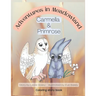 Adventures in Meadowland: Carmella and Primrose