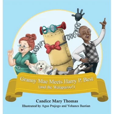 Granny Mae Meets Harry P. Best (and the Walapazoo)