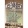 Evil Injustice