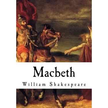 Macbeth: The Tragedy of Macbeth