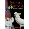 Scent of a $windle: A Josephine Stuart Mystery