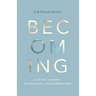 Becoming