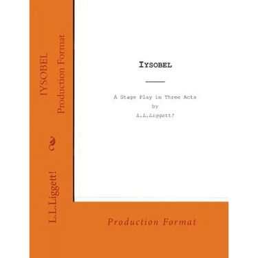 Iysobel: a stage play by LLLiggett!