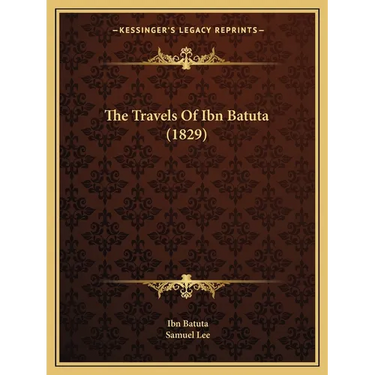 The Travels Of Ibn Batuta (1829)