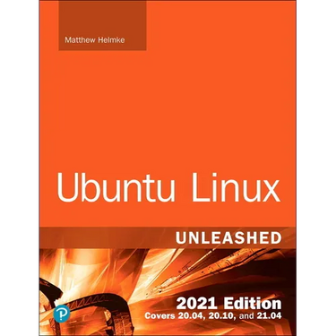 Ubuntu Linux Unleashed 2021 Edition