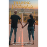 Thriving Relationships: A Couples' Guide to Relational Transformation