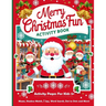 Merry Christmas Fun Activity Book: Activity Pages For kids 5+: Mazes, Shadow Match, I Spy, Word Search and More!