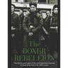 The Boxer Rebellion: The History and Legacy of the Anti-Imperialist Uprising in China at the End of the 19th Century