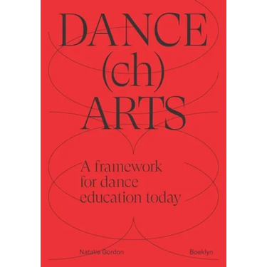 DANCEchARTS: A framework for dance education today