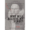 Who Will Believe My Verse?: The Code in Shakespeare's Sonnets