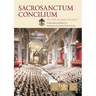 Sacrosanctum Concilium - Vatican II: Constitution On The Sacred Liturgy