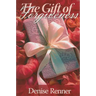 The Gift of Forgiveness