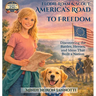 Elodie Roam & Scout: America's Road to Freedom