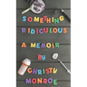 Something Ridiculous