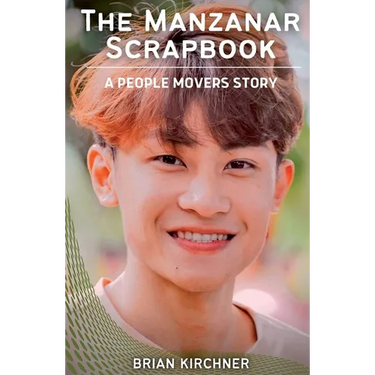 The Manzanar Scrapbook