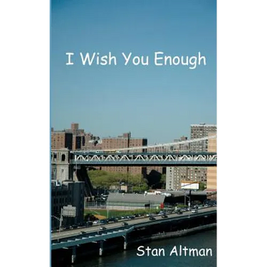 I Wish You Enough