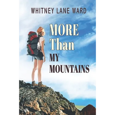 MORE Than My Mountains