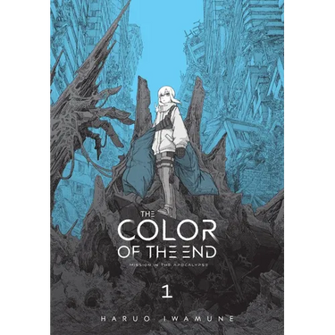 The Color of the End: Mission in the Apocalypse, Vol. 1