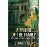 A Friend Of The Family