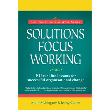 Solutions Focus Working