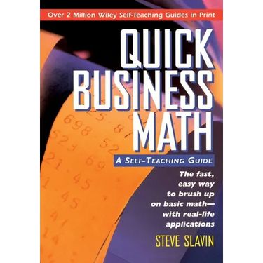 Quick Business Math: A Self-Teaching Guide