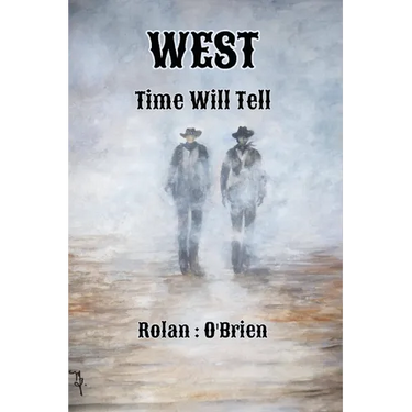 West: Time Will Tell