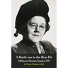 A Battle-axe in the Bear Pit: Millicent Preston Stanley MP