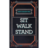 Sit, Walk, Stand: The Process of Christian Maturity