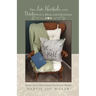 The Love, Heartache, and Devotion of a Mom and Grandma: Story of a very strong Faith and Hope!