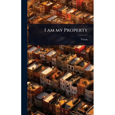I am my Property