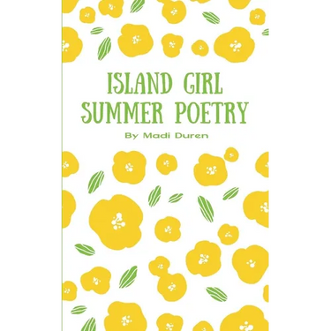 Island Girl Summer Poetry
