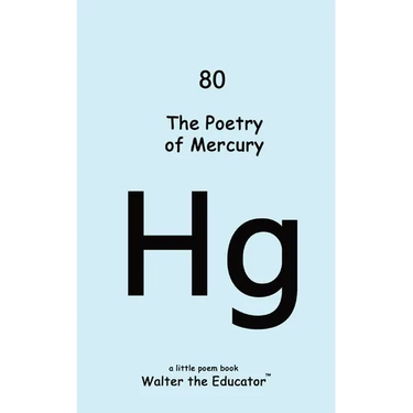 The Poetry of Mercury